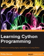 Learning Cython Programming