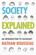 Society Explained: An Itroduction to Sociology