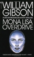 Sprawl trilogy - 03 - Mona Lisa Overdrive