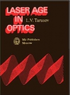 Laser Age in Optics