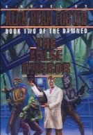 The Damned Trilogy - 02 - The False Mirror