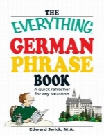 The Everything German Phrase Book