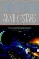 The Forge of God Series - 02 - Anvil of Stars