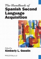 The Handbook of Spanish Second Language Acquisition