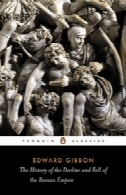 The History of The Decline and Fall of the Roman Empire - Vol 1
