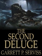 The Second Deluge