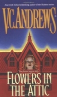The Dollanganger series - 01 - Flowers In The Attic