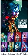 اکشن فتوشاپ ساخت تصاویر هنری چند ضلعی رنگارنگ به همراه آموزش ویدئویی از گرافیک ریورGraphicRiver Geometric Abstract Colorful Art Photoshop Action
