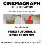 اکشن فتوشاپ ایجاد افکت سینماگراف یا ساخت تصاویر متحرک از گرافیک ریورGraphicRiver Cinemagraph Photoshop Action
