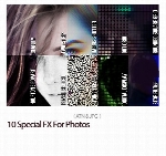 اکشن فتوشاپ ایجاد 10 افکت متنوع بر روی تصاویر10 Special FX For Photos