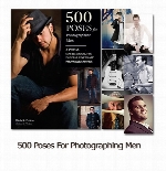 مجله 500 ژست متنوع آقایان برای عکس های دیجیتالی500 Poses for Photographing Men : A Visual Sourcebook for Digital Portrait Photographers By Michelle Perkins