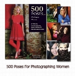 مجله 500 ژست متنوع خانم ها برای عکس های دیجیتالی500 Poses for Photographing Women: A Visual Sourcebook for Portrait Photographers By Michelle Perkins