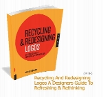 کتاب الکترونیکی بازیافت و طراحی مجدد آرم و لوگو: راهنمای طراحی برای تازه کردن و بازاندیشیRecycling and Redesigning Logos: A Designer's Guide to Refreshing & Rethinkin
