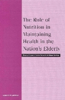 The role of nutrition in maintaining health in the nation's elderly : evaluating coverage of nutrition services for the Medicare population