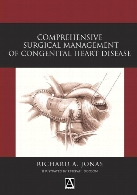 Comprehensive surgical management of congenital heart disease