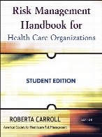Risk management handbook for health care organizations