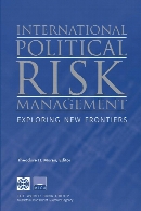 International political risk management : exploring new frontiers