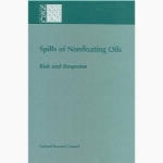 Spills of nonfloating oils : risk and response