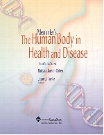Memmler's The human body in health & disease.