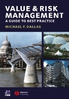 Value and risk management : a guide to best practice
