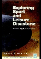 Exploring sport and leisure disasters : a socio-legal perspective