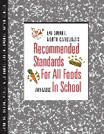 Eat smart : North Carolina's recommended standards for all foods available in school