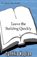 Leave the building quickly : true stories