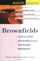 Brownfields : redeveloping environmentally distressed properties