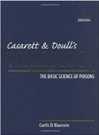 Casarett and Doull's toxicology: the basic science of poisons, 6th ed