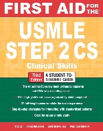 First Aid for the USMLE step 2 CS : [clinical skills]
