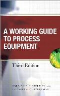 A working guide to process equipment 3. ed