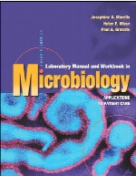 Laboratory manual and workbook in microbiology : applications to patient care,7th ed.