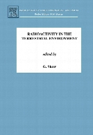 Radioactivity in the terrestrial environment v. 10. 1st ed