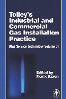 Tolley's Industrial & Commercial Gas Installation Practice : Gas Service Technology Volume 3.: 4th ed