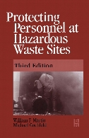 Protecting personnel at hazardous waste sites 3rd ed