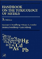 Handbook on the Toxicology of Metals.
