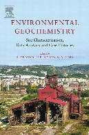 Environmental Geochemistry : Site Characterization, Data Analysis and Case Histories.