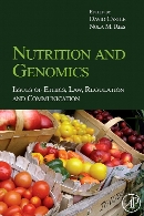 Nutrition and Genomics : Issues of Ethics, Law, Regulation and Communication.