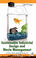 Sustainable industrial design and waste management : cradle-to-cradle for sustainable development