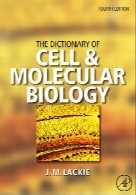 The dictionary of cell and molecular biology,  4th ed