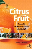 Citrus fruit : biology, technology and evaluation