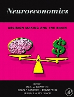 Neuroeconomics : decision making and the brain