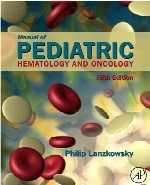 Manual of pediatric hematology and oncology,5th ed