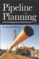 Pipeline planning and construction field manual
