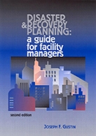 Disaster and recovery planning : a guide for facility managers