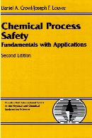 Chemical process safety : fundamentals with applications