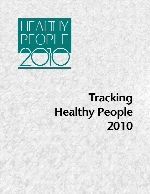 Tracking healthy people 2010.