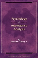 Psychology of intelligence analysis.