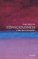Consciousness : a very short introduction