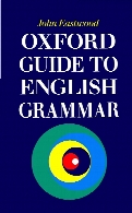 Oxford guide to English grammar